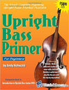 Upright Bass Primer Book For Beginners with Audio CD