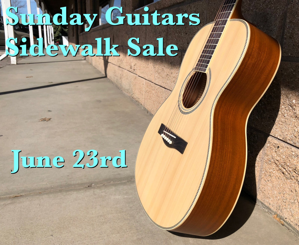 Sunday Guitars Sidewalk Sale June 23rd!