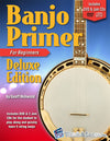 Banjo Primer Deluxe Edition Book For Beginners with DVD/2 CDs