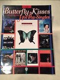 Butterfly Kisses and Other Hot Pop Singles Trombone
